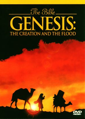 The Bible "GENESIS" The Creation and the Flood