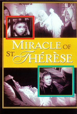 Miracle Of St. Therese
