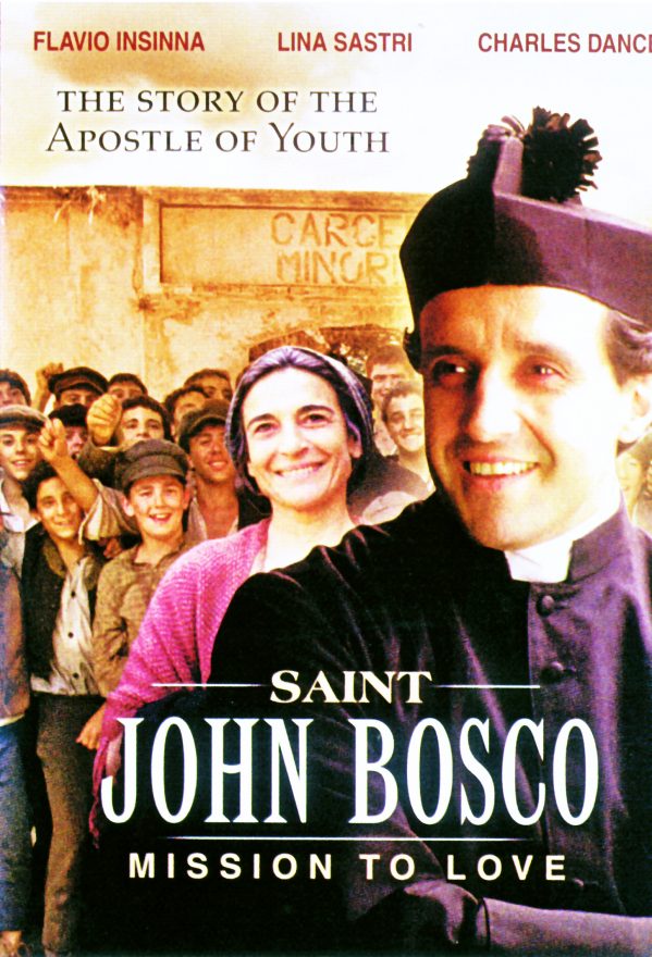 Saint John Bosco "Mission Of Love"