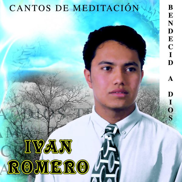 Ivan Romero "Bendecid A Dios" Vol.2