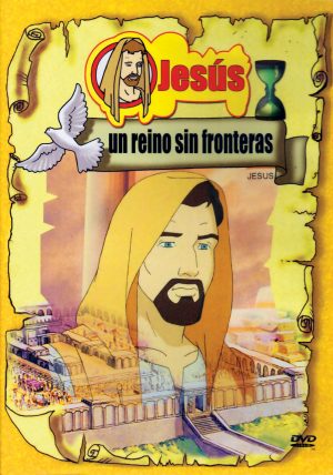 Jesus Un Reyno Sin Fronteras