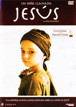 Un Niño Llamado "Jesus" (A Child Called Jesus)
