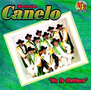 Banda Canelo "No Te Olvidare"-0