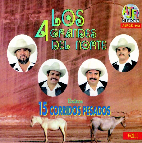 Los 4 Grandes Del Norte "15 Corridos Pesados"-0