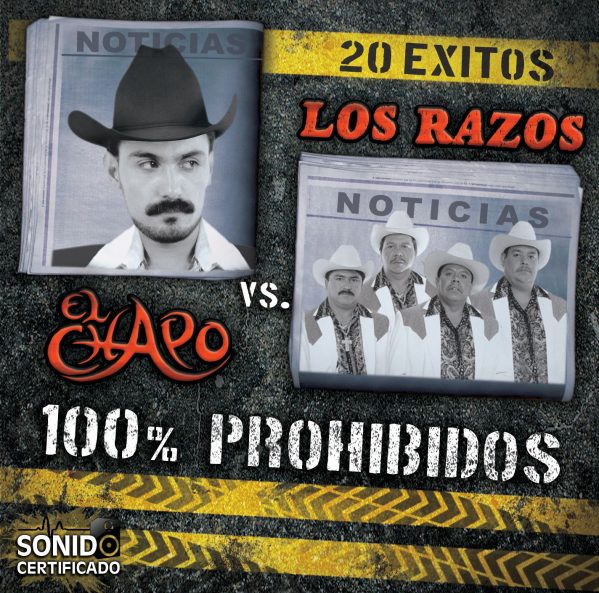 El Chapo vs Los Razos - 100% Prohibidos-0