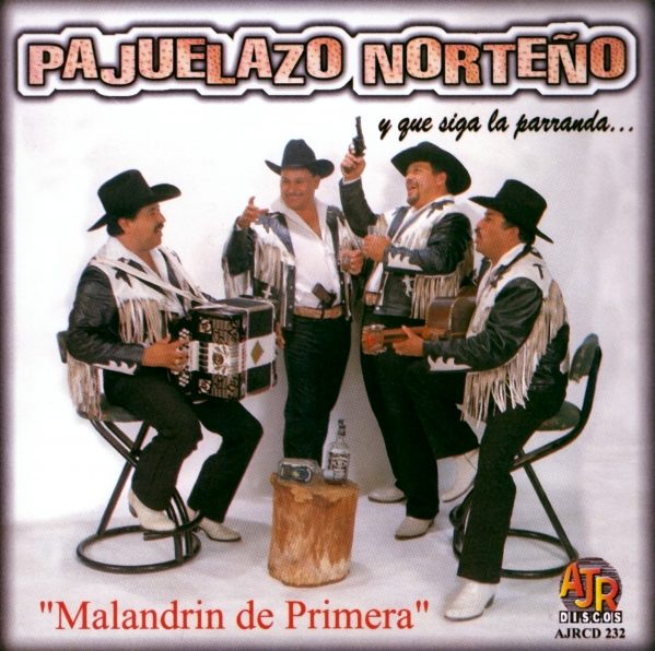 Pajuelazo Norteño "Malandrin de Primera" -0