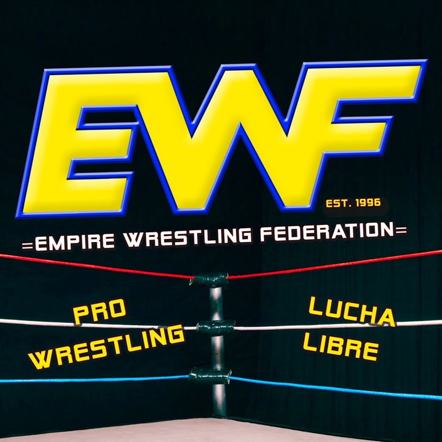 EWF(Empire Wrestling Federation)