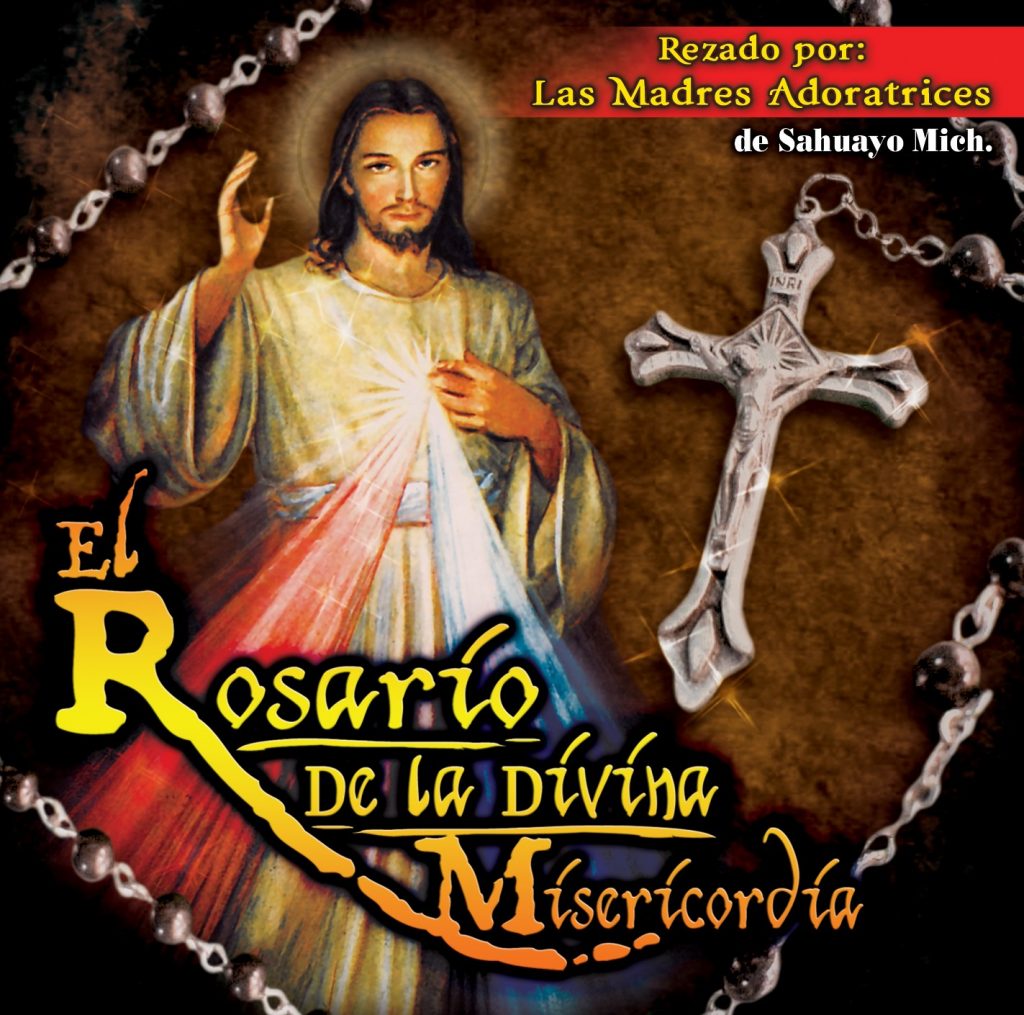 El Rosario De La Divina Misericordia AJR DISCOS